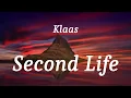 Klaas - Second Life (lyrics)
