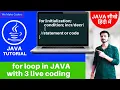 For loop in Java 3 live program using for loop - Java Tutorial Part 10