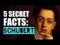 5 Secret Facts About Franz Schubert