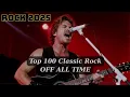 Best Classic Rock Songs Of All Time 2025 🔥 Metallica, Queen, ACDC, Nirvana, Aerosmith, Led Zeppelin