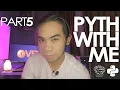 PYTH WITH ME - PART 5 Boolean Values and Conditional Execution