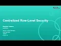 Centralized Row-Level Security