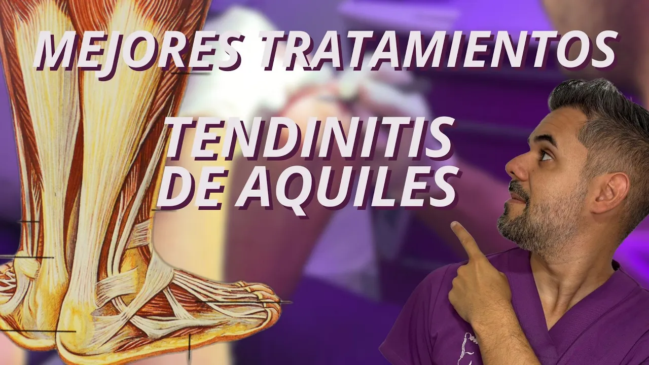 💥 TENDINITIS DE AQUILES: los tratamientos que sí funcionan ✅