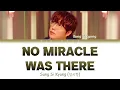 Sung Si Kyung (성시경) - No Miracle was There (널 잊는 기적은 없었다) [Color Coded Lyrics/Han/Rom/Eng]