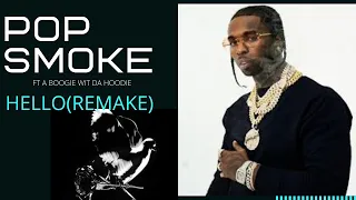 pop smoke hello ft a boogie wit da hoodie instrumental remake