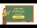 String Handling Basics Declaration Memory SCP L1 String Functions ICSE Class 10 Java
