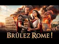 Download Lagu Brûlez Rome ! | avec Karina TESTA, Samuel DUPUY \u0026 Hichem ROSTOM | Drame Historique | BF