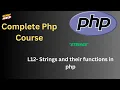 L-12 Master PHP Strings Essential Functions Explained for Beginners