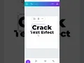 Crack Text effect Canva tutorial