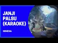 Download Lagu Hindia - Janji Palsu ( Karaoke )