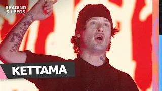 KETTAMA - Comes and Goes | Reading Festival 2026