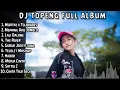 Download Lagu DJ TOPENG FULL ALBUM TERBARU TAHUN2025