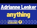 Download Lagu Adrianne Lenker - anything [Karaoke]
