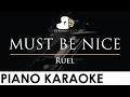Download Lagu Ruel - MUST BE NICE - Piano Karaoke Instrumental Cover with Lyrics