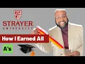 Strayer University How I Earned All A s