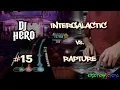 Download Lagu DJ Hero - Intergalactic vs. Rapture 100% FC (Expert)