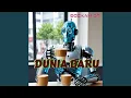 Download Lagu Dunia Baru