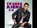 TU ERES AJENA 2.0