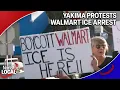 ICE arrest sparks outrage at a Yakima Walmart