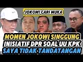 Lagu NGAKAK...🤭 JOKOWI CARI MUKA SOAL UU KPK YANG MELEMAHKAN ITU INISIATIF DPR, BUKAN SAYA⁉️#jokowi 