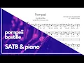 Download Lagu Pompeii – SATB Choir \u0026 Piano Arrangement | Bastille Choral Sheet Music by Joseph Hollings
