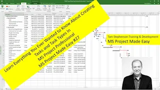 Learn everything you wanted to know about tasks and task types used in MS Project