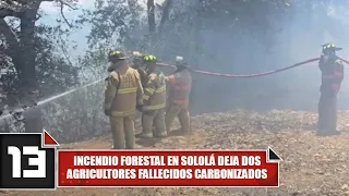 Incendio forestal en Sololá deja dos agricultores fallecidos carbonizados