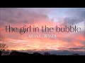 The girl in the bubble | Ariana Grande | Lyrics video |