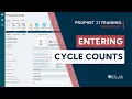 Prophet 21 Cycle Counts Entering Physical Counts