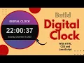 Build Digital Clock with HTML CSS and JavaScript Web Development Project