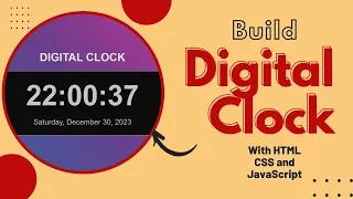 Build Digital Clock with HTML CSS and JavaScript Web Development Project
