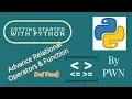 Python - Understanding and Implementing Python Relational operators in depth with functions PART