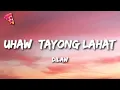 Download Lagu Dilaw - Uhaw (Tayong Lahat)