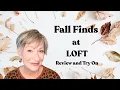 Loft Haul and Try On Fall 2025 Fashion Haul That Actually Fits Petites Regular Sizes