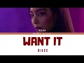 에일리 (AILEE) - WANT IT (Color Coded Lyrics Eng/Rom/Han/가사)