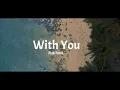 Download Lagu Riski Remix - With You - ( Slow Remix )