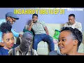Download Lagu INDAHIRO Y'UBUTO EP 91: Ganza Rugira na Gitifu bahuje imbaraga