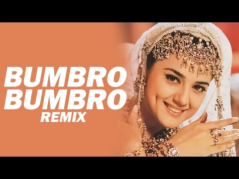 Download MP3 Bumbro Bumbro (Remix) | DJ Varsha & DJ Piyush Bajaj | Mission Kashmir