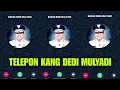 Lagu SAVE SEKARANG!!! TELEPON KANG DEDI UNTUK PRANK ANAK BANDEL