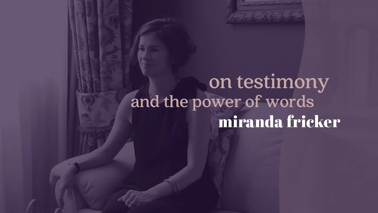 Miranda Fricker On testimony and the power of words