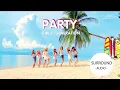 Lagu [SURROUND AUDIO] PARTY - GIRLS' GENERATION -USE EARPHONES-