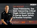 Three Frameworks One Goal Preventing Fatalities 062526