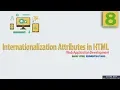 HTML Internationalization Attributes Web Application Development Part 8