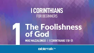 The Foolishness of God