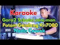 Gara Gara Sebotol Minuman Patam Gondang [Karaoke] Kn7000 - Nada Pria | Ajrin Musik