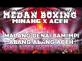 Lagu MEDAN BOXING !! DJ MALANG DENAI BAMIMPI X ABANG ABANG ACEH | DJ BECAK TURBO FULL BASS 2026