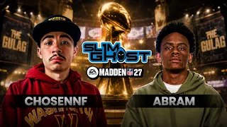 ABRAM vs CHOSEN 1K GULAG FINALS Madden 27 Ultimate Team