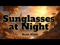 Sunglasses At Night-Heidi Klum (Lyrics)