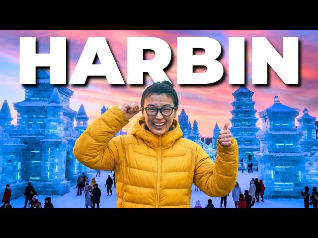 Don't Visit Harbin Until You Watch THIS: Local's Guide to the Ice City