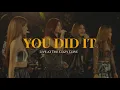 Download Lagu YOU DID IT (Live at The Cozy Cove) - KAIA